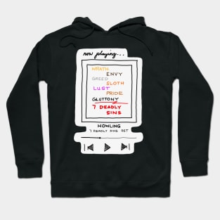 7 deadly sins playlist Hoodie